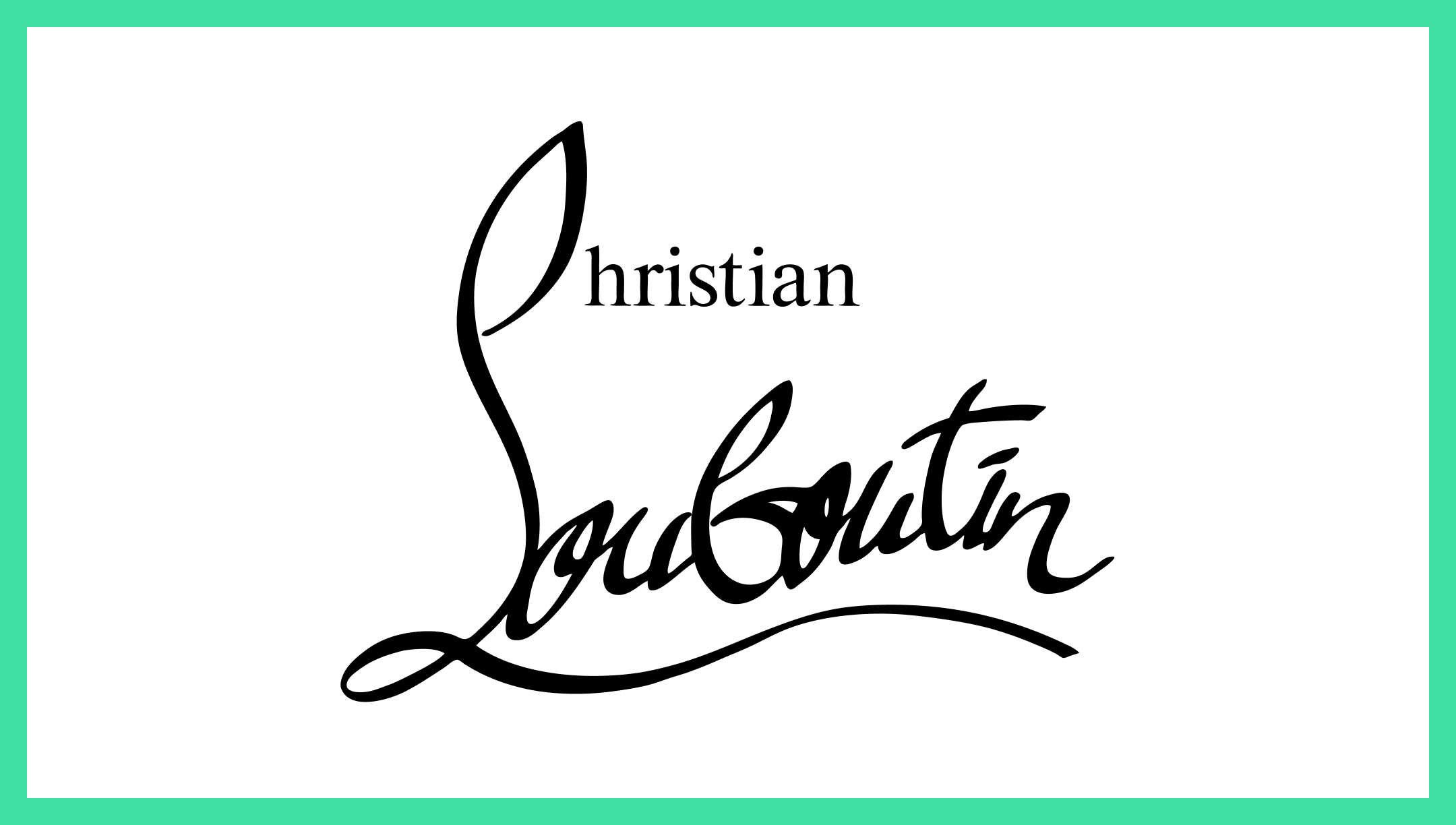The logo font of the Christian Louboutin brand / a mix of cursive font and sans serif font